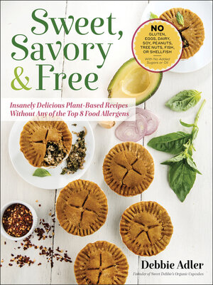 cover image of Sweet, Savory, and Free